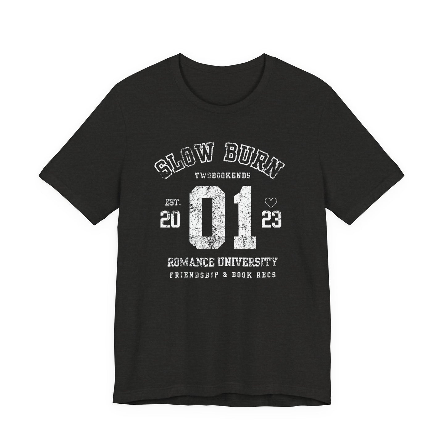 "Slow Burn" Romance University Jersey Tee