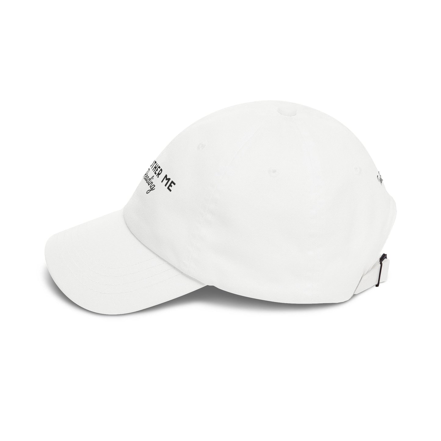 "Don't Bother Me I'm Reading" Embroidered Hat